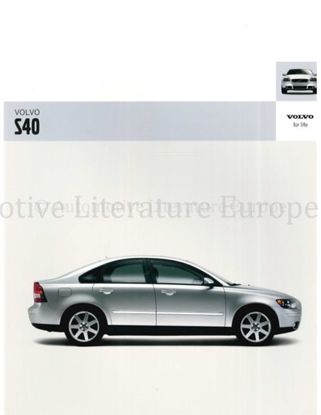 2006 VOLVO S40 BROCHURE NEDERLANDS