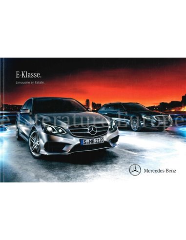 2013 MERCEDES BENZ E-KLASSE LIMOUSINE | T-MODEL PROSPEKT NIEDERLÄNDISCH