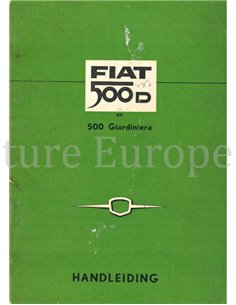 1962 FIAT 500 D | GIARDINIERA INSTRUCTIEBOEKJE NEDERLANDS