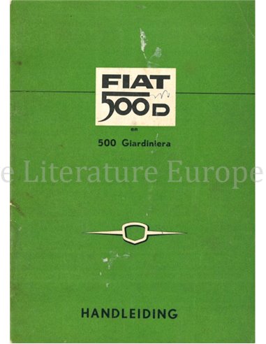 1962 FIAT 500 D | GIARDINIERA BETRIEBSANLEITUNG NIEDERLÄNDISCH