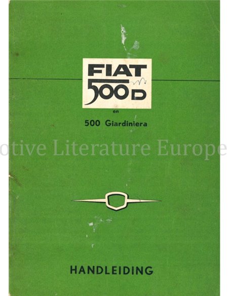 1962 FIAT 500 D | GIARDINIERA OWNERS MANUAL DUTCH