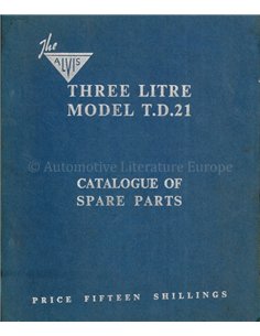 1958 ALVIS THREE LITRE MODEL TD21 SPARE PARTS MANUAL ENGLISH