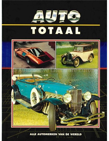 AUTO TOTAAL, DE EVOLUTIE VAN DE AUTO