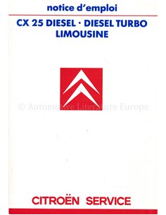 1987 CITROEN CX 25 DIESEL OWNERS MANUAL FRENCH