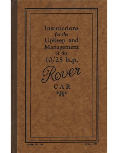 1929 ROVER 10/25 H.P. OWNERS MANUAL ENGLISH