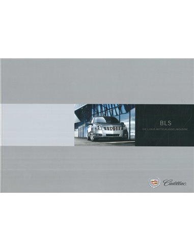 2006 CADILLAC BLS BROCHURE DUITS