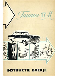 1959 FORD TAUNUS 17M INSTRUCTIEBOEKJE NEDERLANDS