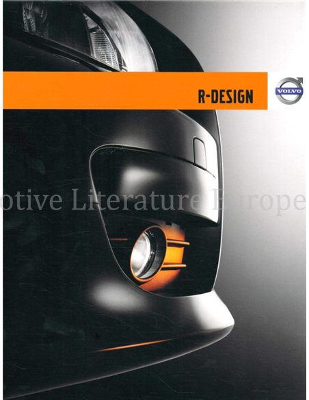 2007 VOLVO R DESIGN RANGE BROCHURE DUTCH
