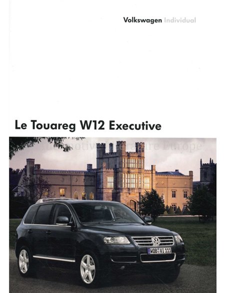 2005 VOLKSWAGEN TOUAREG W12 EXECUTIVE BROCHURE FRANS