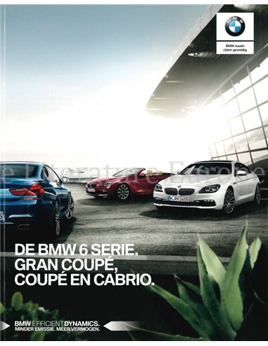 2017 BMW 6 SERIES BROCHURE DUTCH