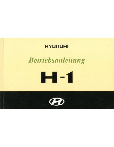 2002 HYUNDAI H-1 INSTRUCTIEBOEKJE DUITS