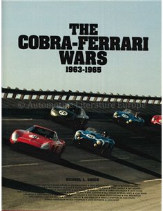THE COBRA - FERRARI WARS 1963 - 1965