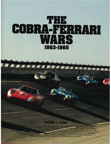 THE COBRA - FERRARI WARS 1963 - 1965