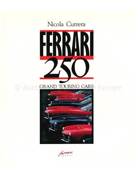 FERRARI 250 GRAND TOURING CARS