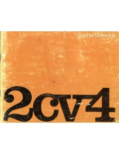 1971 CITROEN 2CV4 INSTRUCTIEBOEKJE NEDERLANDS