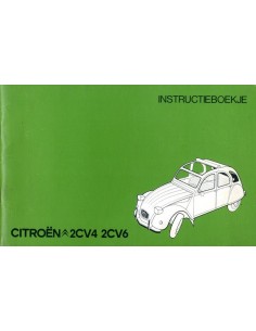 1974 CITROEN 2CV4 & 2CV6 INSTRUCTIEBOEKJE NEDERLANDS