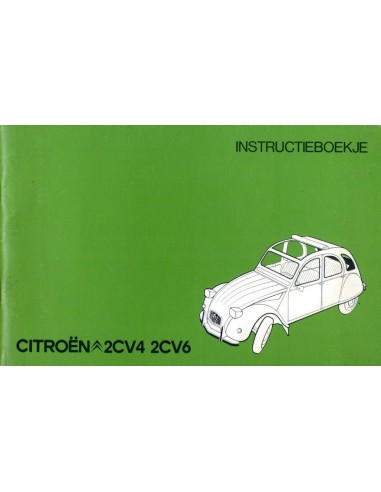 1974 CITROEN 2CV4 & 2CV6 INSTRUCTIEBOEKJE NEDERLANDS