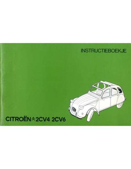 1974 CITROEN 2CV4 & 2CV6 INSTRUCTIEBOEKJE NEDERLANDS