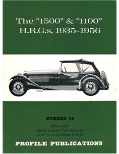 THE 1500 & 1100 H.R.G.s, 1935 - 1956  (PROFILE PUBLICATIONS 58)