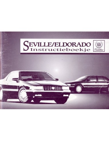 1994 CADILLAC SEVILLE & ELDORADO INSTRUCTIEBOEKJE NEDERLANDS