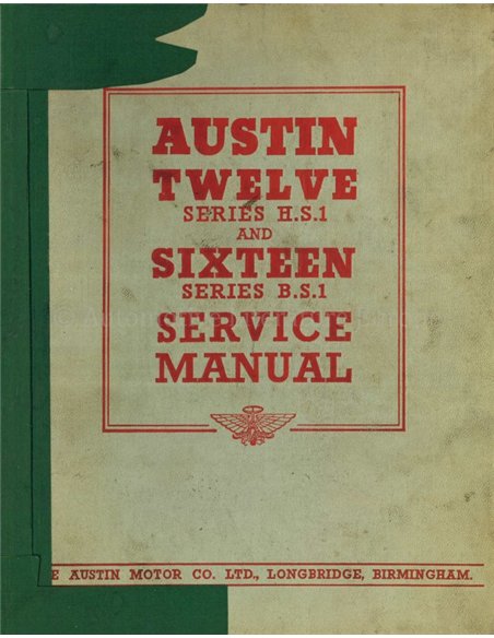 1948 AUSTIN TWELVE | SIXTEEN WORKSHOP MANUAL ENGLISH