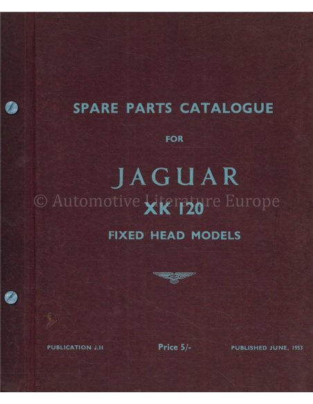 1953 JAGUAR XK 120 SPARE PARTS CATLOGUE ENGLISH