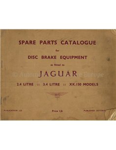 1957 JAGUAR 2.4 | 3.4 | XK 150 DISC BRAKES SPARE PARTS CATLOGUE ENGLISH
