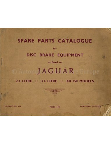 1957 JAGUAR 2.4 | 3.4 | XK 150 SCHIJFREMMEN ONDERDELEN CATALOGUS ENGELS
