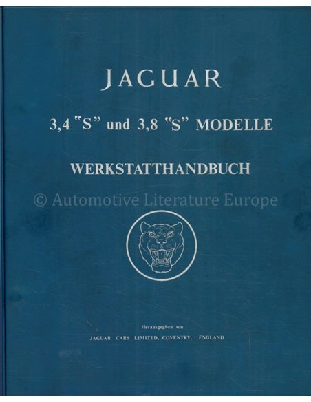 1963-1968 JAGUAR 3.4 S | 3.8 S WERKSTATTHANDBUCH DEUTSCH