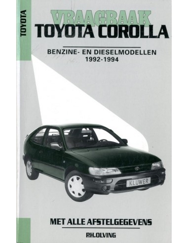1992 - 1994 TOYOTA COROLLA BENZINE & DIESEL VRAAGBAAK NEDERLANDS