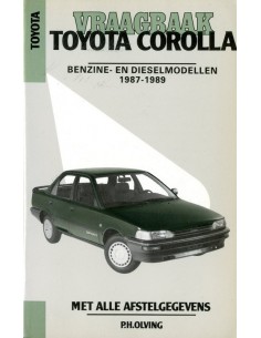 1987 - 1989 TOYOTA COROLLA BENZINE & DIESEL VRAAGBAAK NEDERLANDS