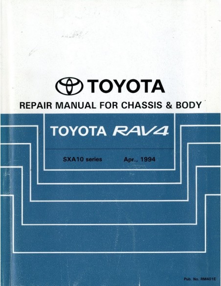 1994 TOYOTA RAV4 CHASSIS & CAROSSERIE WERKPLAATSHANDBOEK ENGELS
