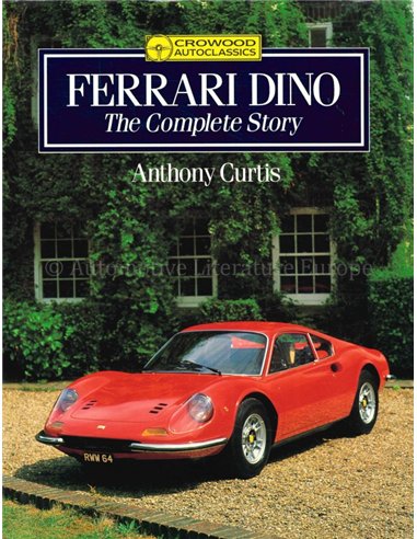 FERRARI DINO, THE COMPLETE STORY