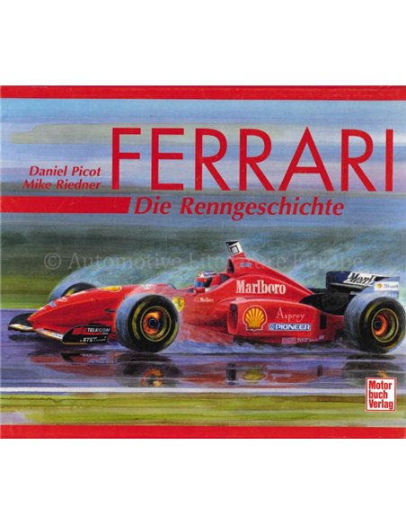  FERRARI, DIE RENNGESCHICHTE (LIMITIERT, No.995)