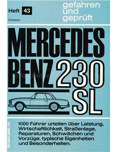 MERCEDES BENZ 230 SL, GEFAHREN UND GEPRÜFT