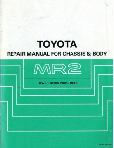 1984 TOYOTA MR2 CHASSIS & CAROSSERIE WERKPLAATSHANDBOEK ENGELS