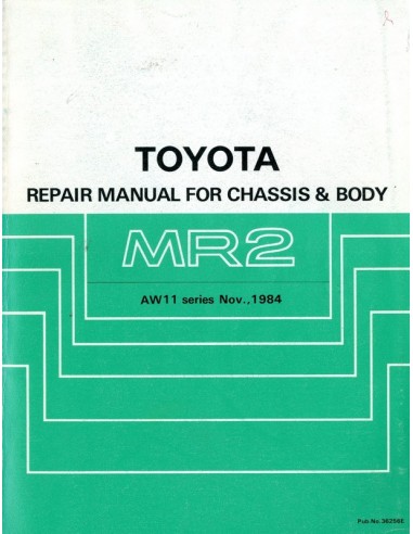 1984 TOYOTA MR2 CHASSIS & CAROSSERIE WERKPLAATSHANDBOEK ENGELS