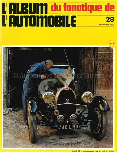 1970 L'ALBUM DU FANATIQUE DE L'AUTOMOBILE' MAGAZINE 28 FRENCH