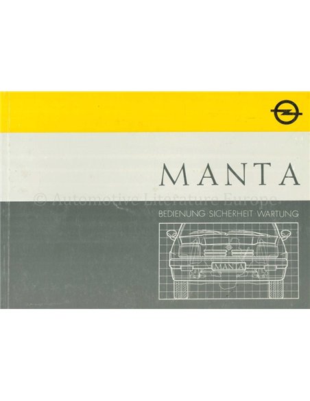 1987 OPEL MANTA OWNERS MANUAL GERMAN