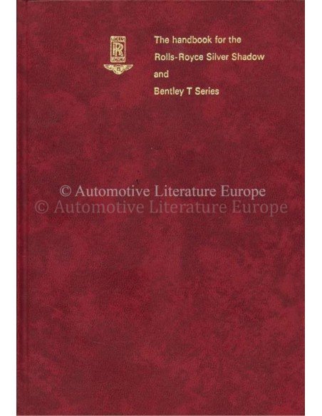 1972 ROLLS ROYCE SILVER SHADOW / BENTLEY T SERIES OWNERS MANUAL ENGLISH