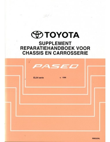 1995 TOYOTA PASEO CHASSIS & CAROSSERIE WERKPLAATSHANDBOEK NEDERLANDS
