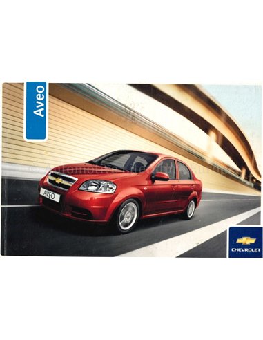 2007 CHEVROLET AVEO INSTRUCTIEBOEKJE NEDERLANDS