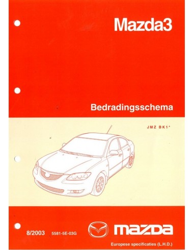 2003 MAZDA 3 BEDRADINGSSCHEMA WERKPLAATSHANDBOEK NEDERLANDS
