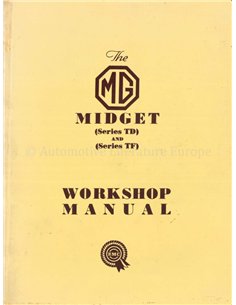1955 MG MIDGET SERIES TD | SERIES TF WERKSTATTHANDBUCH ENGLISCH