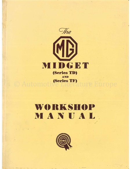 1955 MG MIDGET SERIES TD | SERIES TF WORKSHOP MANUAL ENGLISH