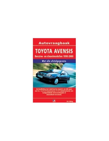 1998 - 2000 TOYOTA AVENSIS BENZINE DIESEL VRAAGBAAK NEDERLANDS
