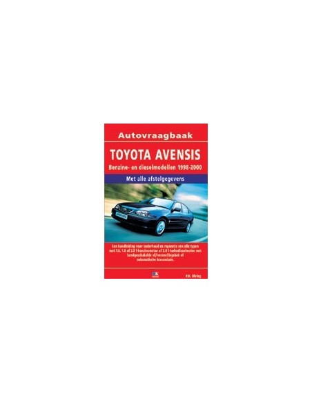 1998 - 2000 TOYOTA AVENSIS BENZINE DIESEL VRAAGBAAK NEDERLANDS
