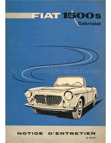 1961 FIAT 1500 S KABRIOLETT BETRIEBSANLEITUNG FRANZÖSISCH