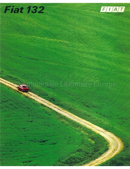 1972 FIAT 132 PROSPEKT NIEDERLANDISCH