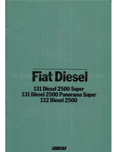 1979 FIAT 131 | 132 DIESEL PROSPEKT NIEDERLÄNDISCH